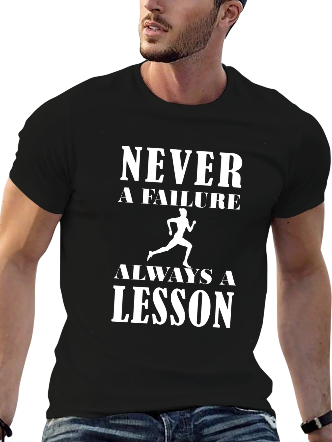 Never a Failure Always a Lesson Mens T-Shirt
