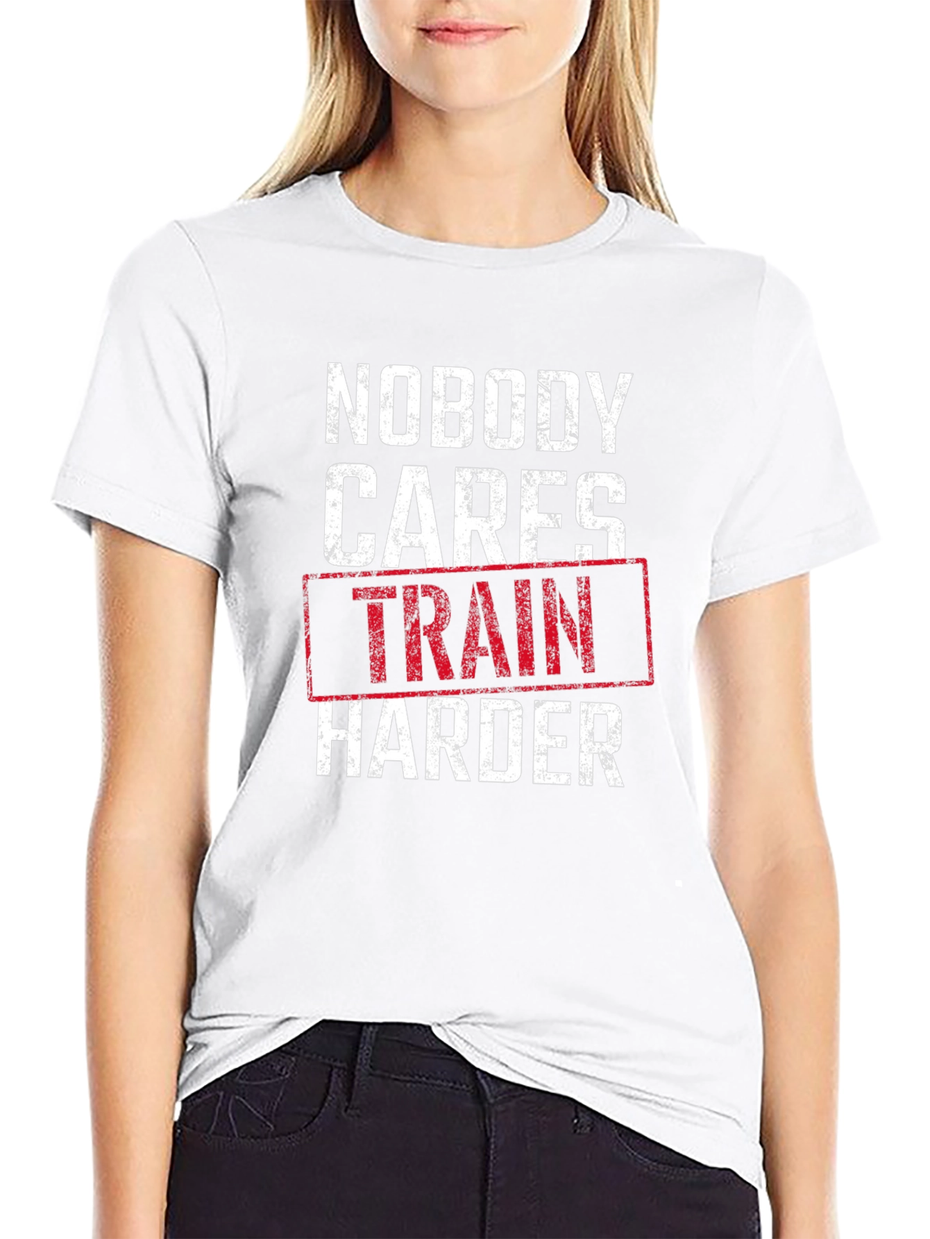 Nobody Cares Train Harder Graphic Tee