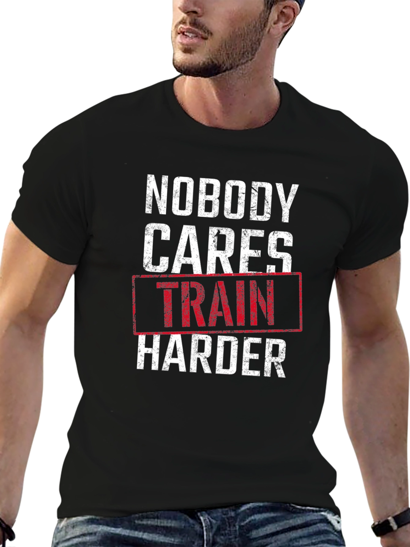 Nobody Cares Train Harder Graphic Tee