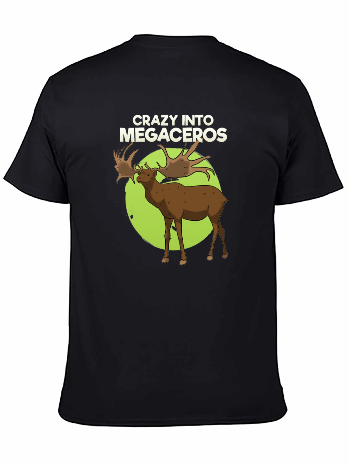 Crazy Into Megaceros Black T-Shirt