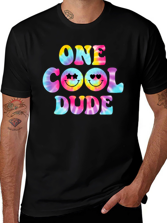 One Cool Dude Tie Dye T-Shirt