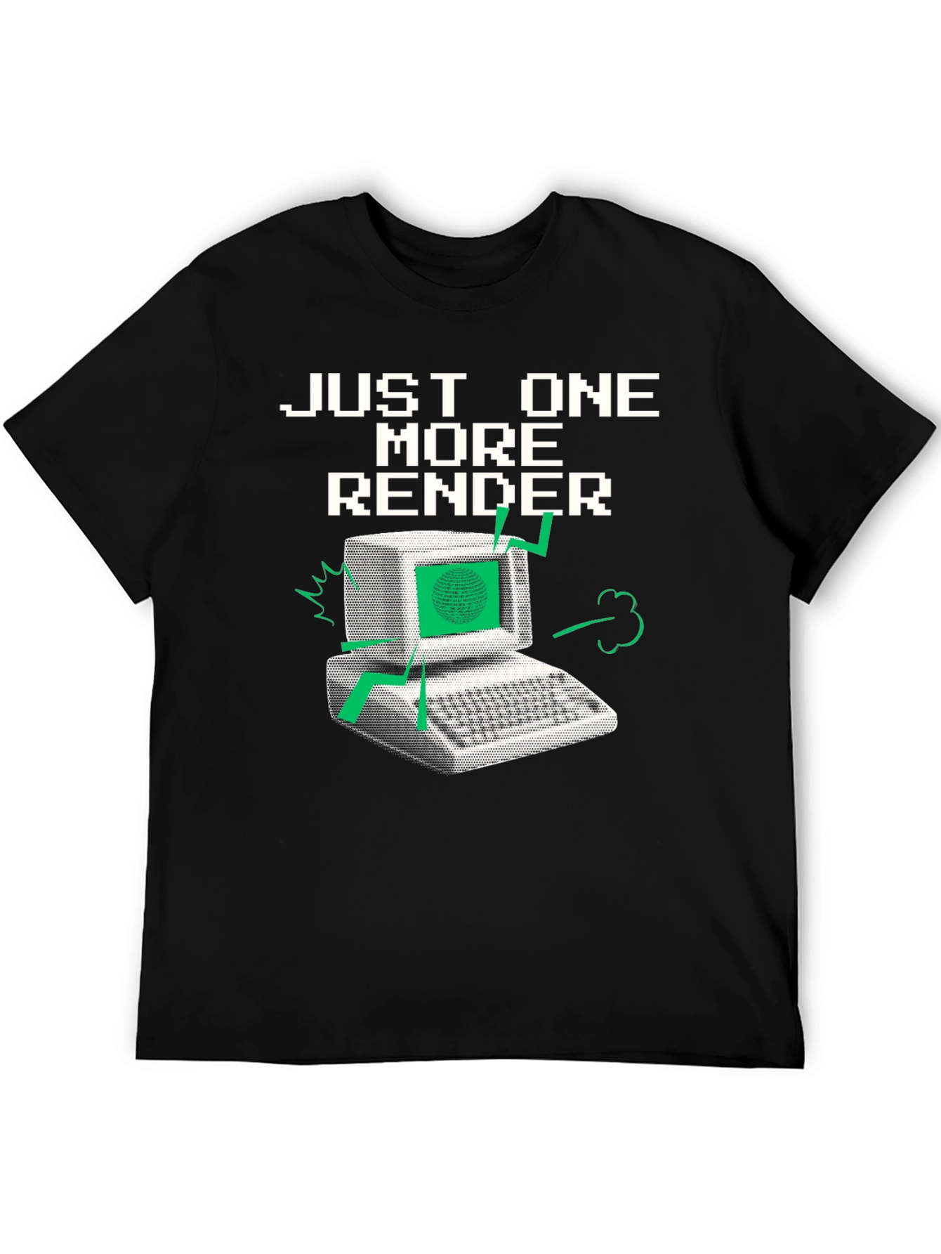 Just One More Render Black Graphic T-Shirt