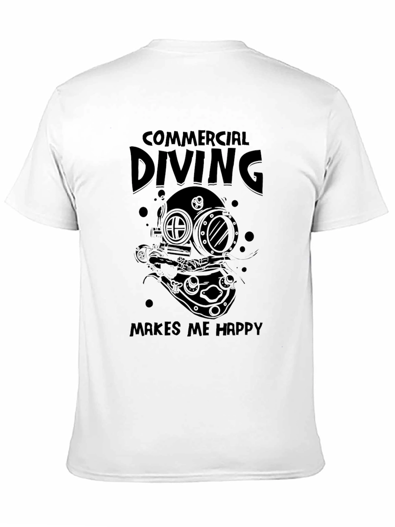 Commercial Diving Makes Me Happy T-Shirt