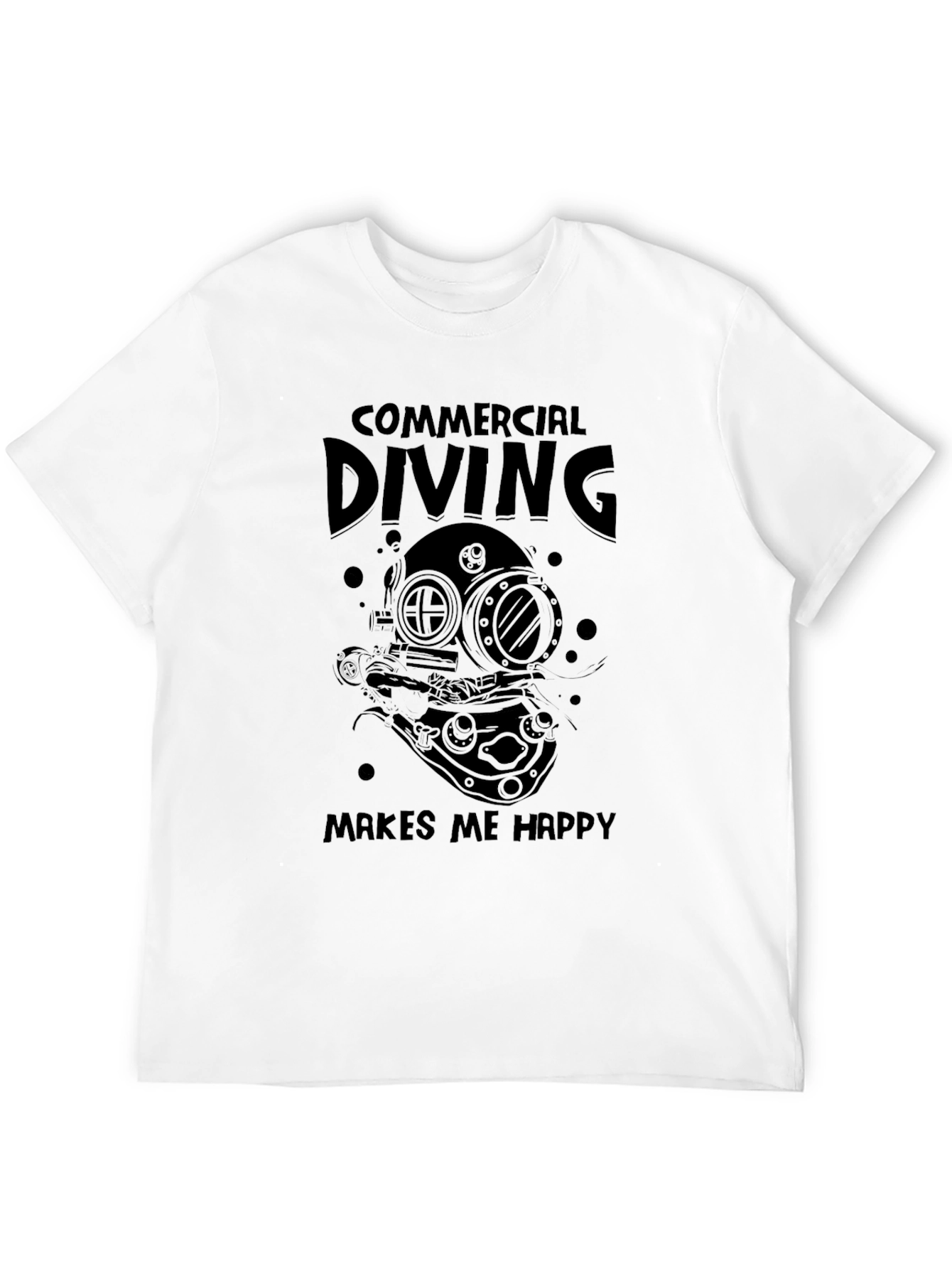Commercial Diving Makes Me Happy T-Shirt