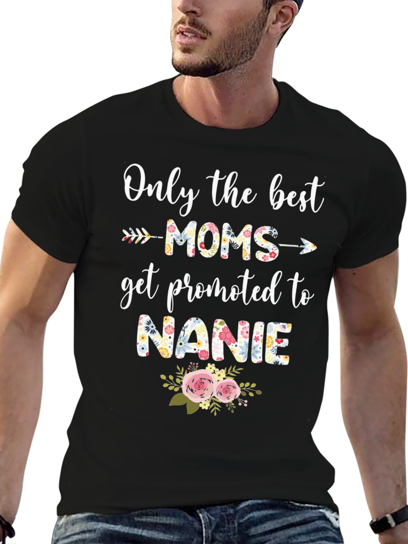 Best Moms Get Promoted to Nanie T-Shirt