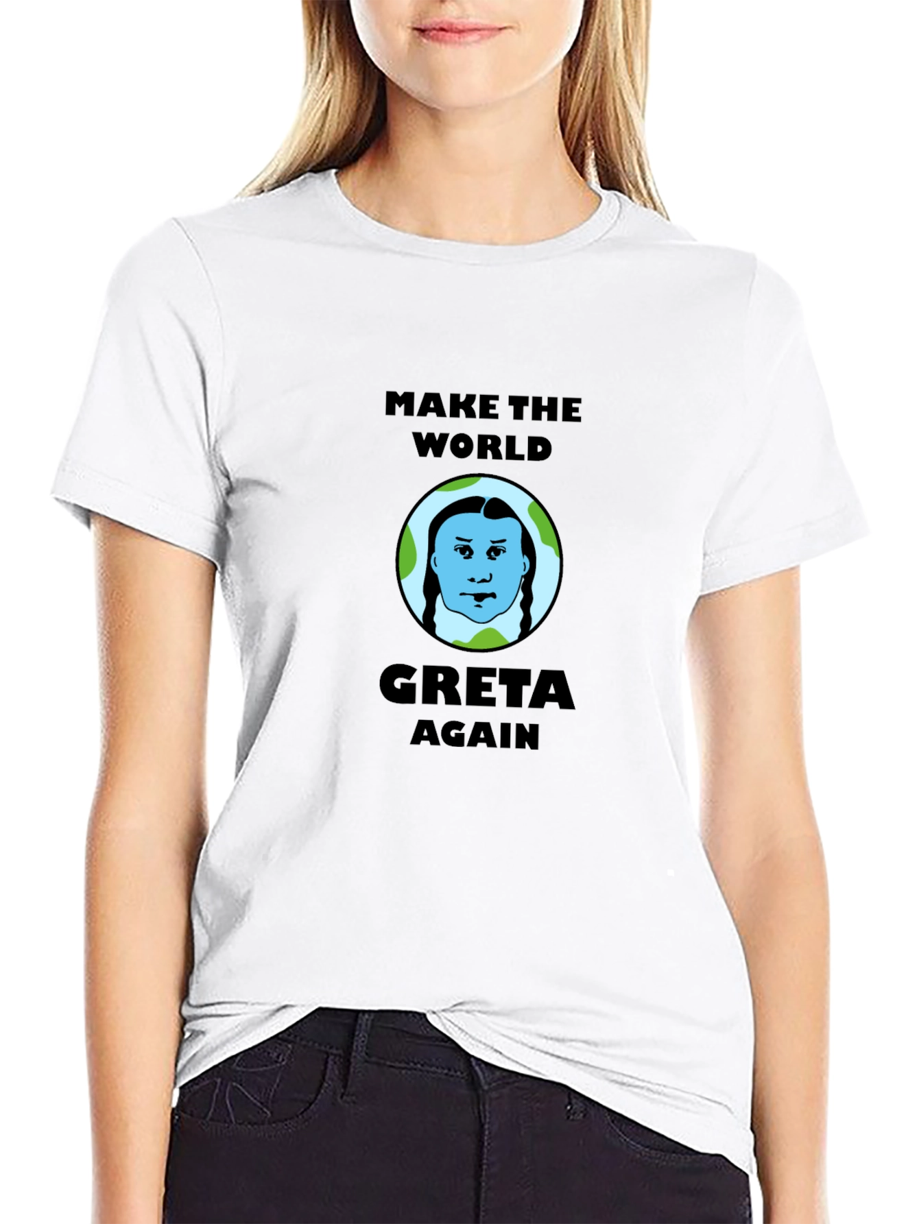 Make the World Greta Again T-Shirt