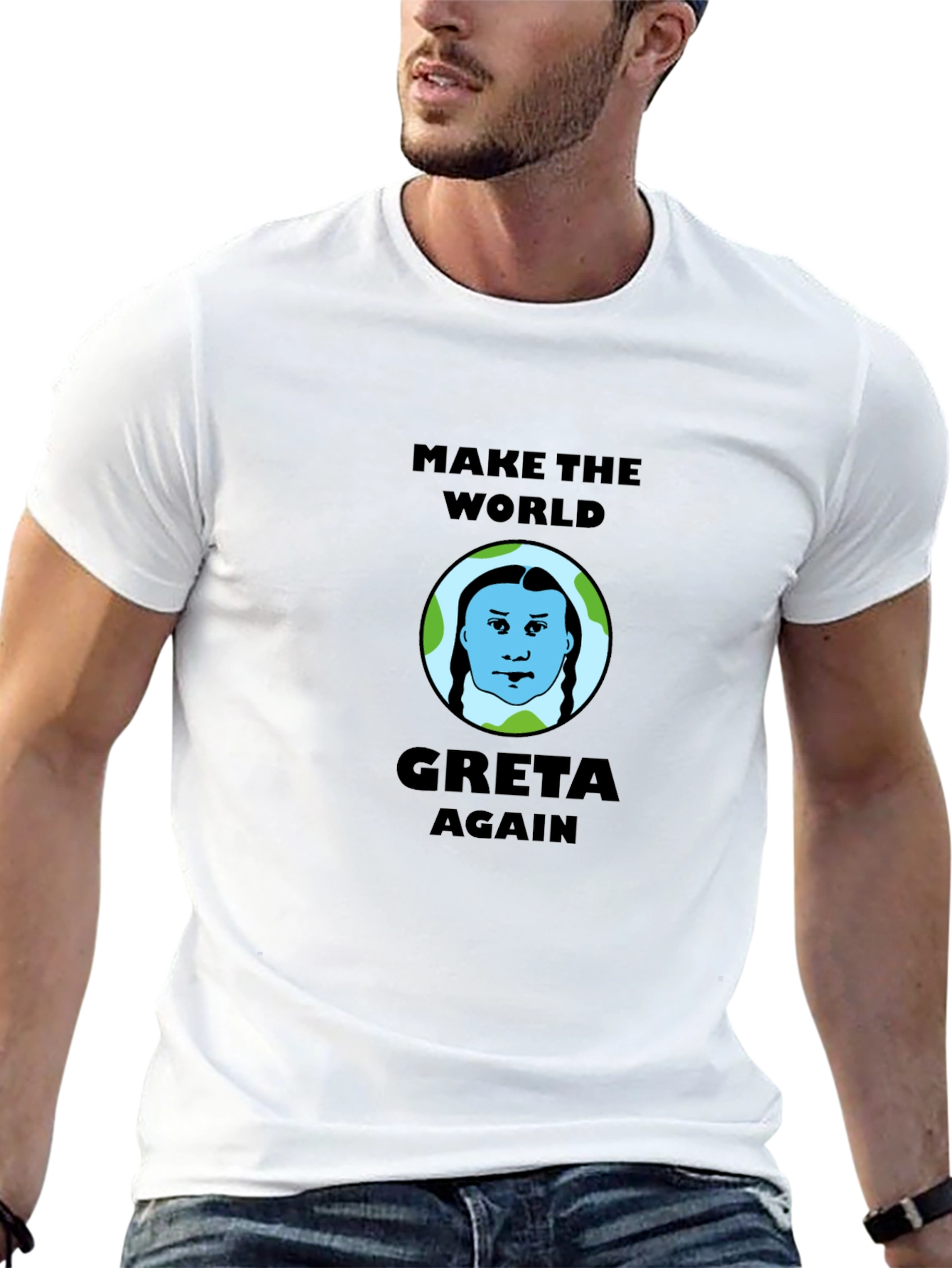 Make the World Greta Again T-Shirt