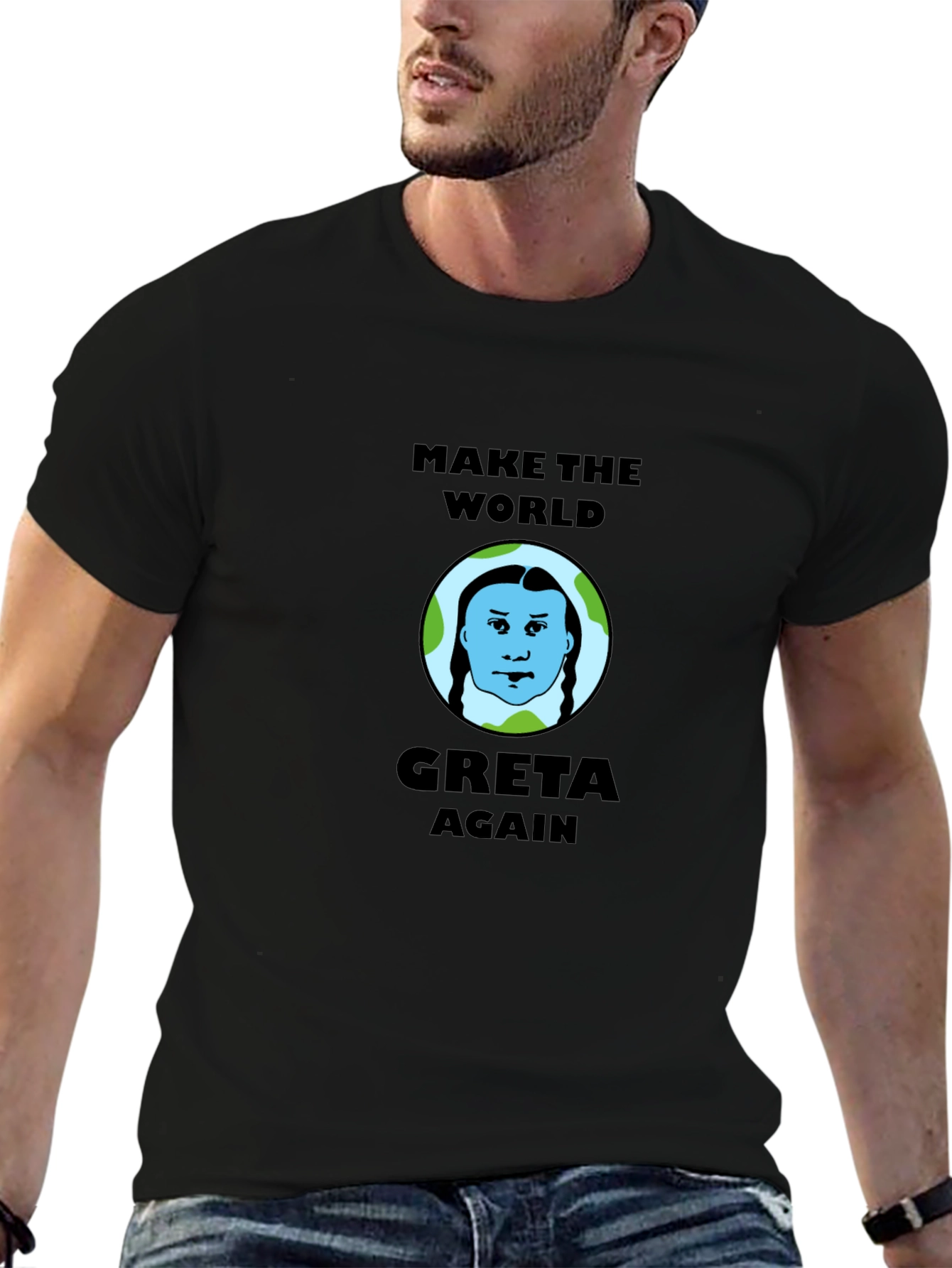 Make the World Greta Again T-Shirt