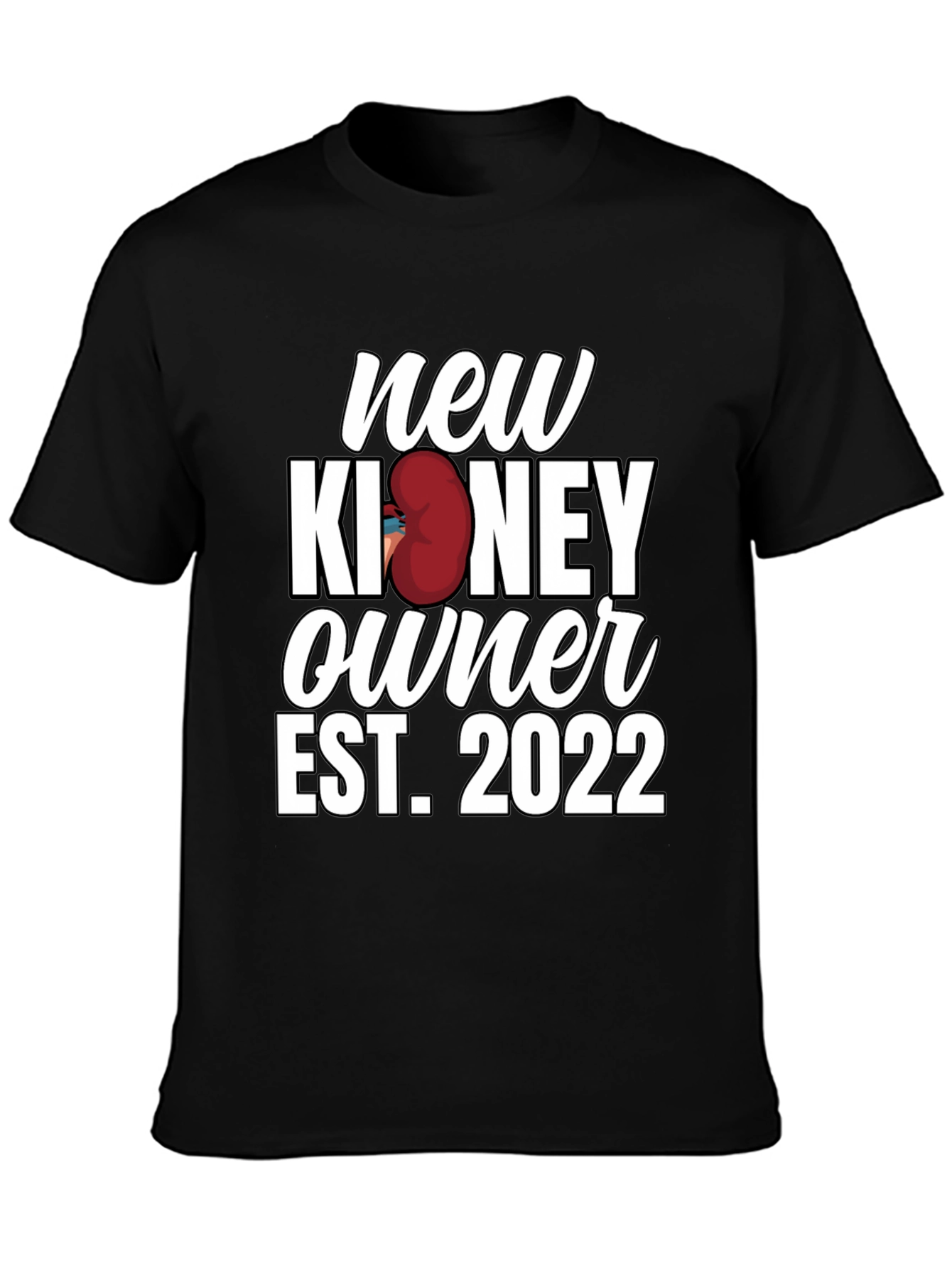 New Kidney Owner Est. 2022 Black Graphic Tee