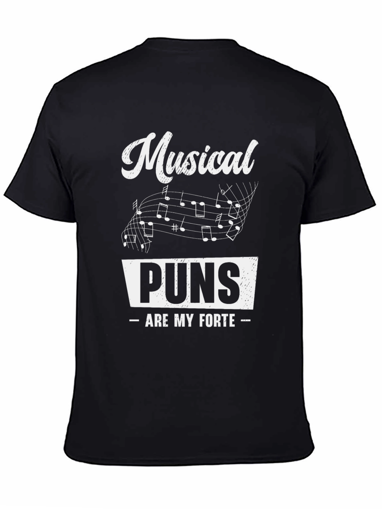 Musical Puns T-Shirt: My Forte!