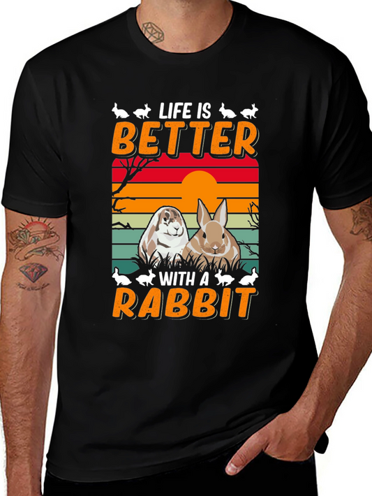 Life is Better With A Rabbit T-Shirt