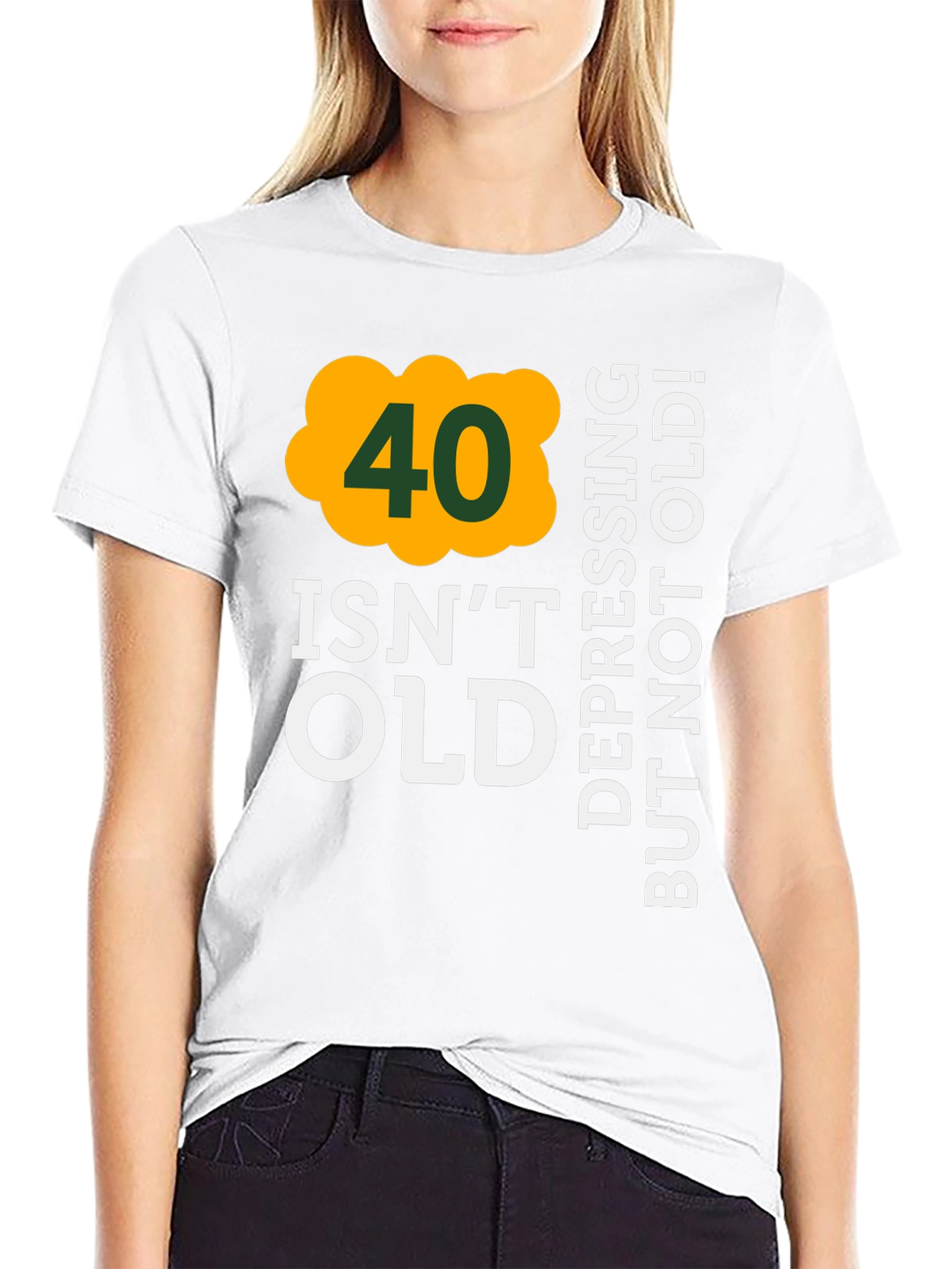 Funny 40th Birthday T-Shirt: Not Old!