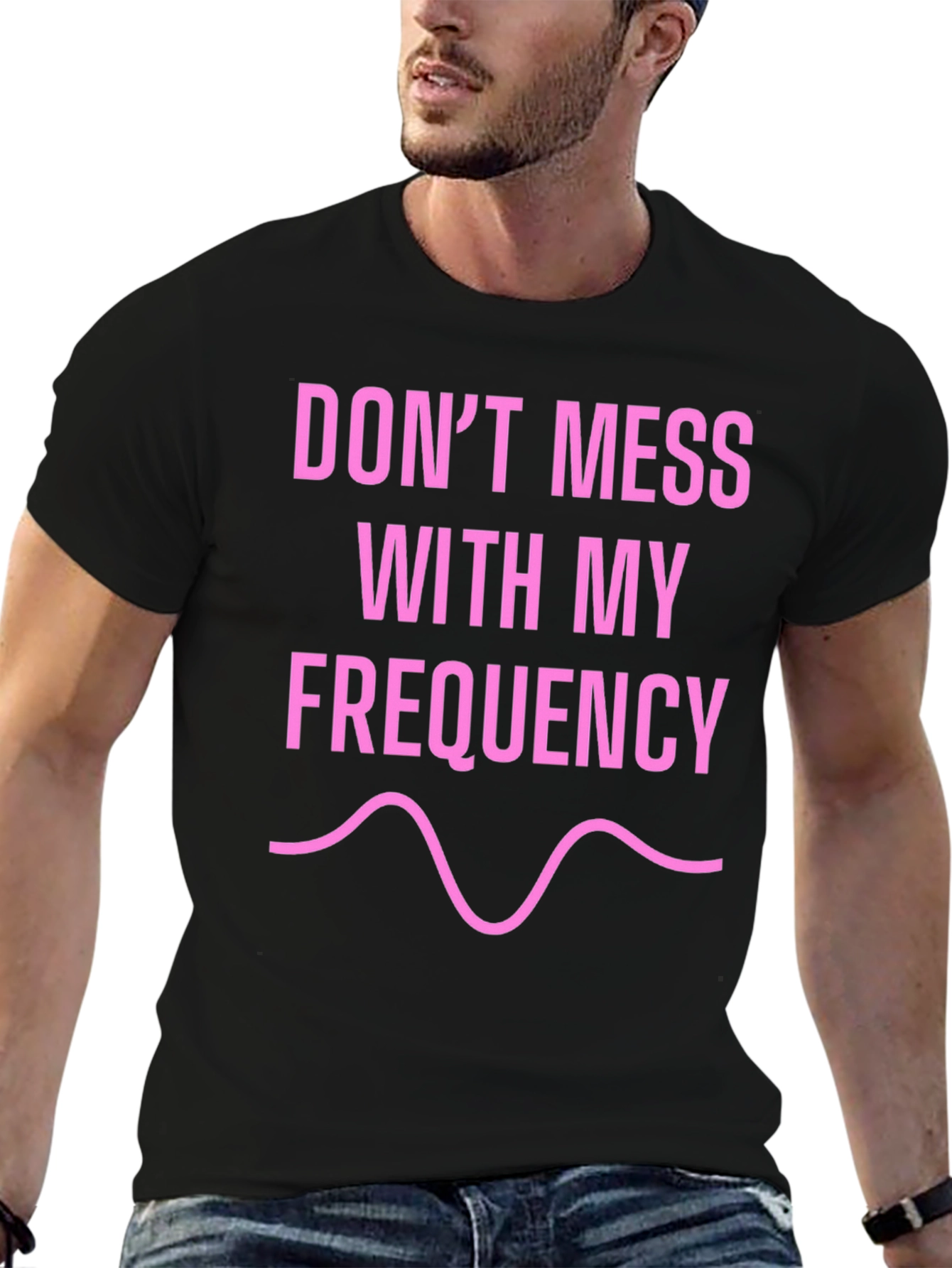Dont Mess With My Frequency Black T-Shirt