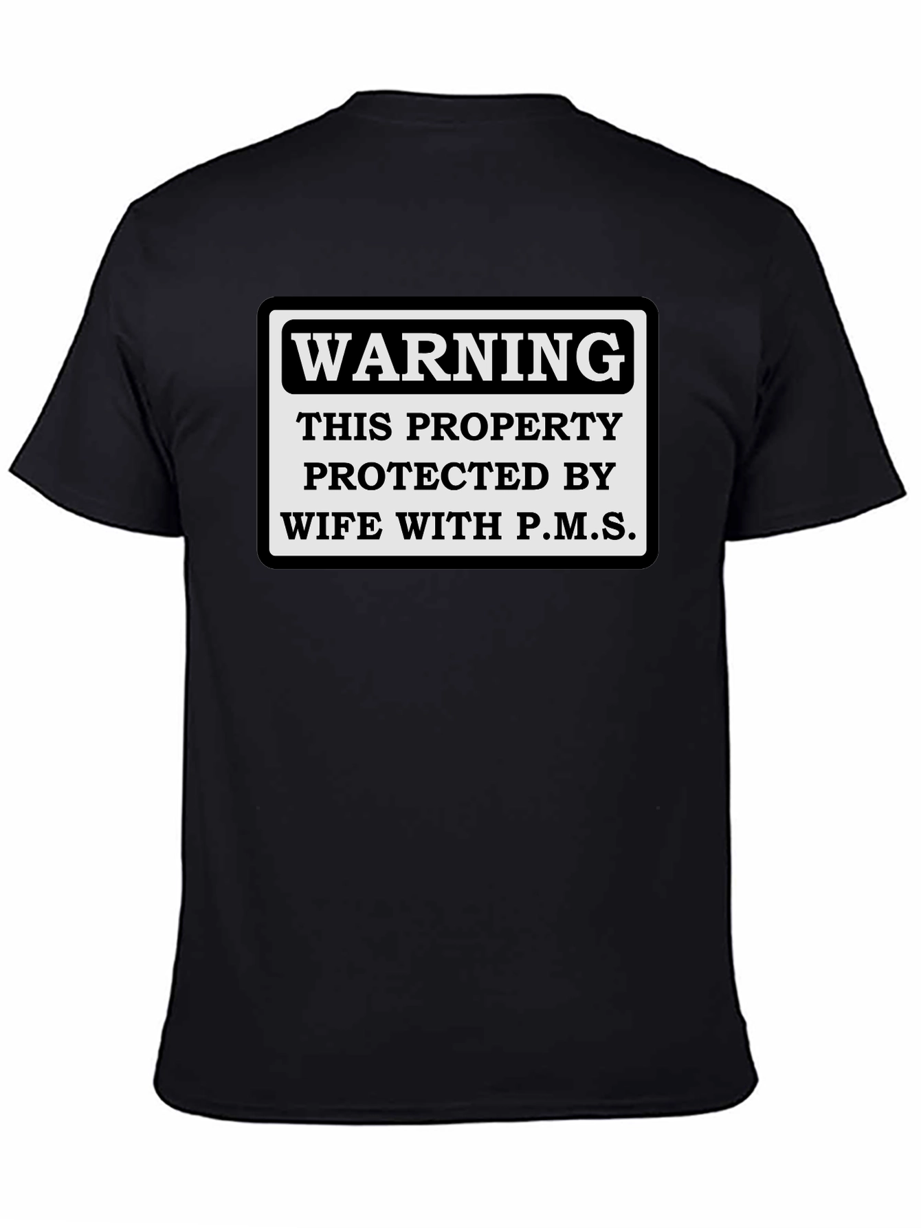 Warning Wife with P.M.S. T-Shirt