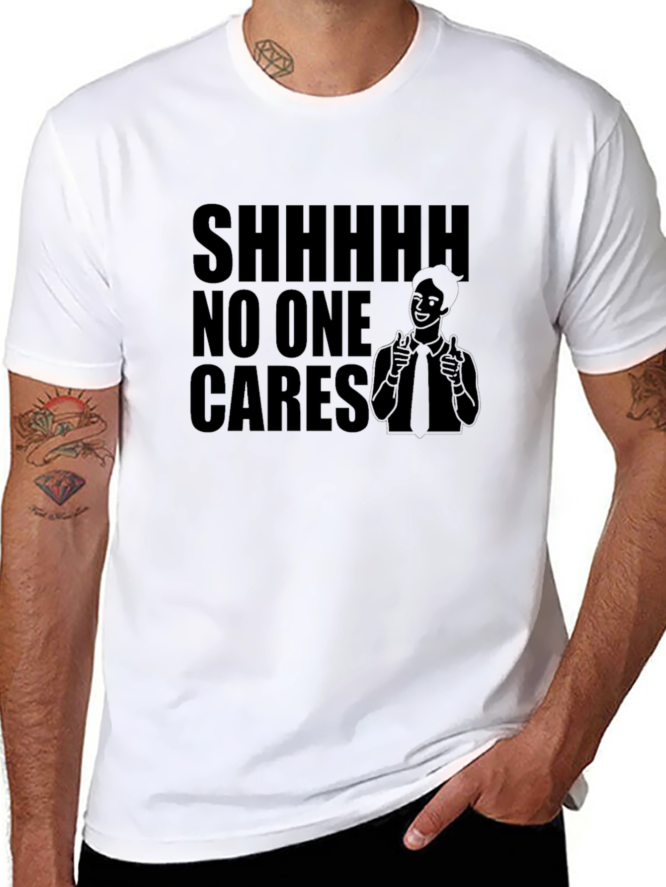 Shhhhh No One Cares Graphic T-Shirt