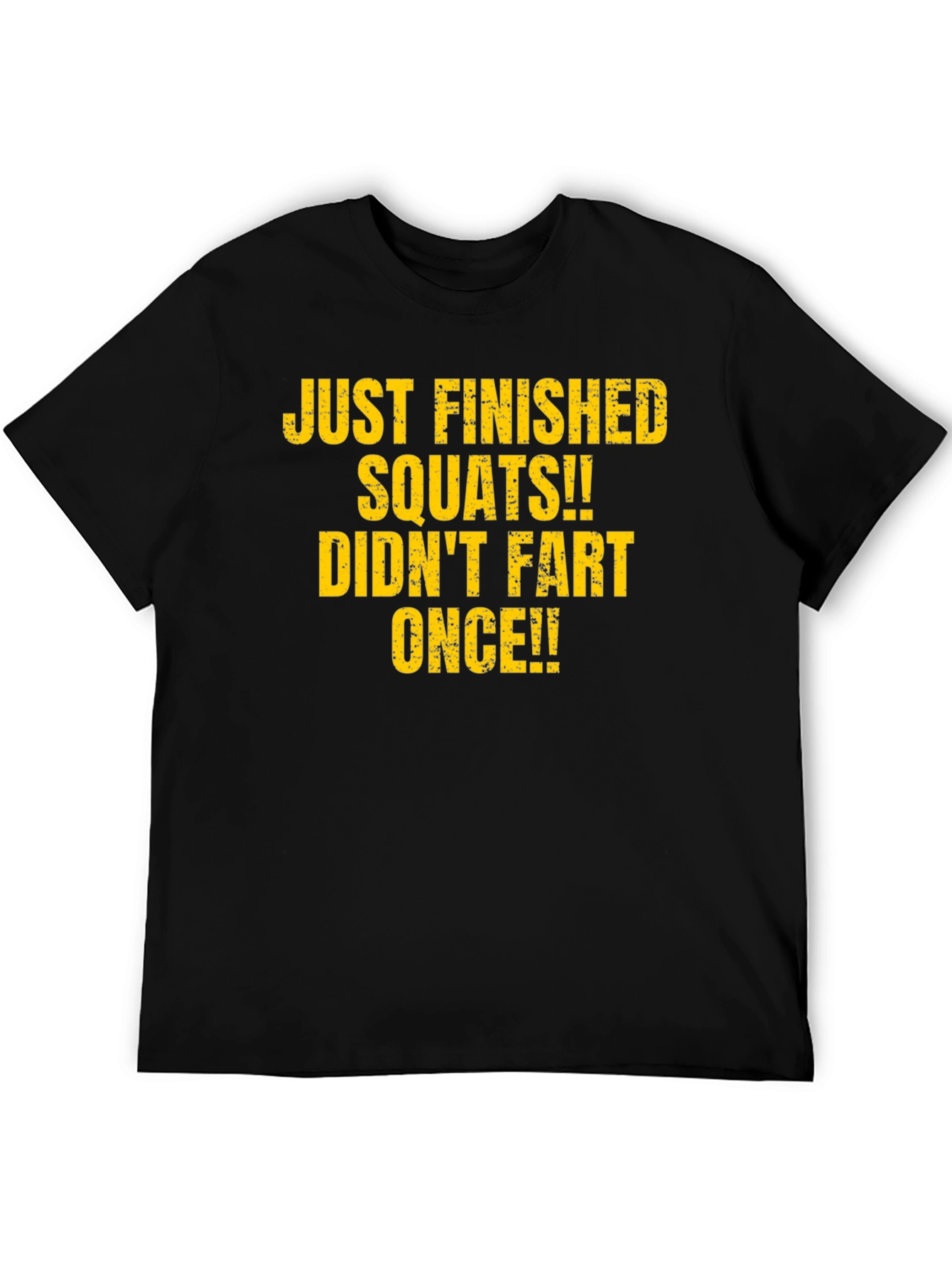Funny Gym T-Shirt - Squats No Fart