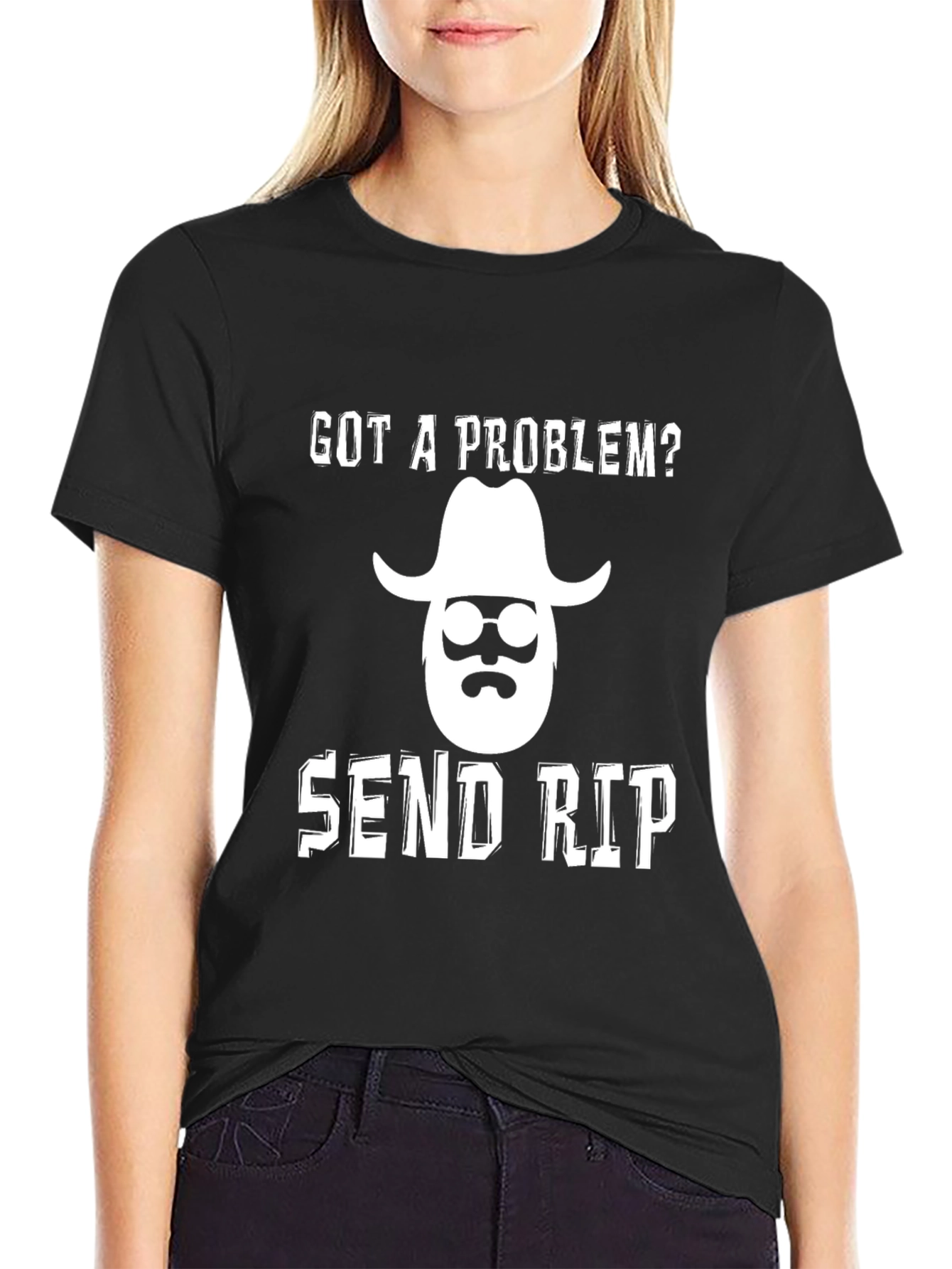 Got a Problem? Send Rip T-Shirt