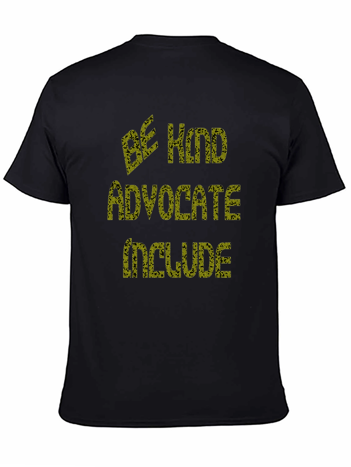 Be Kind Advocate Include Graphic Tee