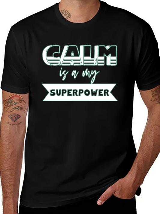 Calm is My Superpower Black T-Shirt