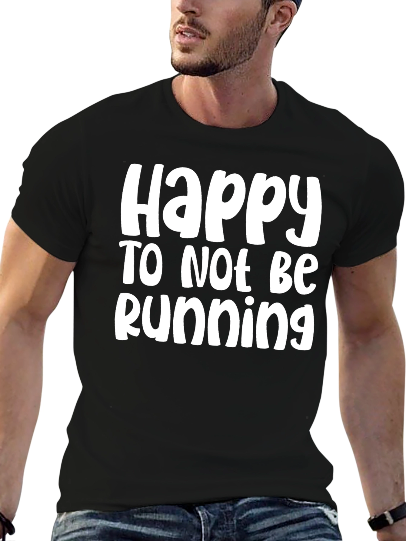 Happy To Not Be Running Black Tee