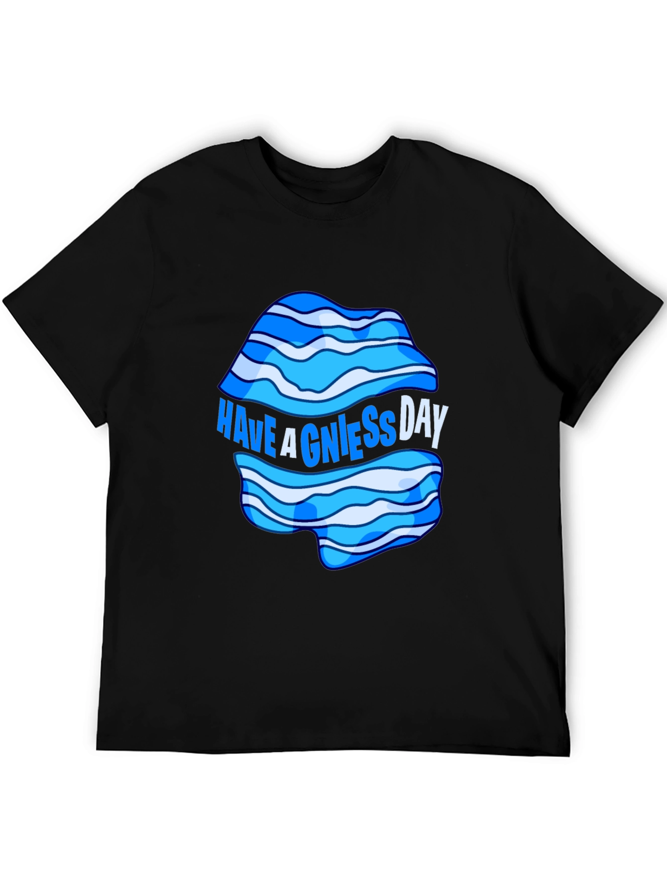 Have a Gniess Day T-Shirt
