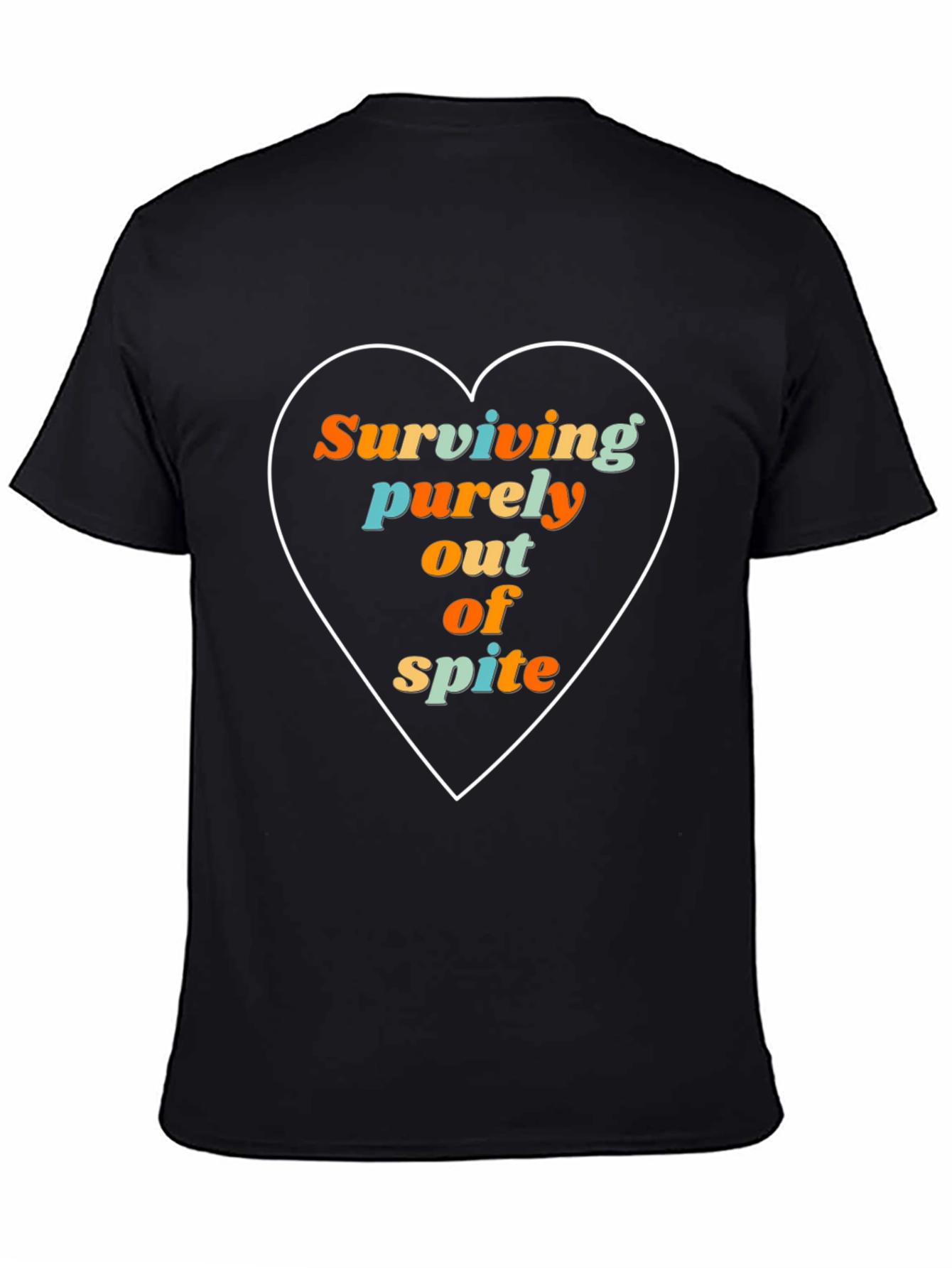 Surviving Out of Spite Graphic Tee