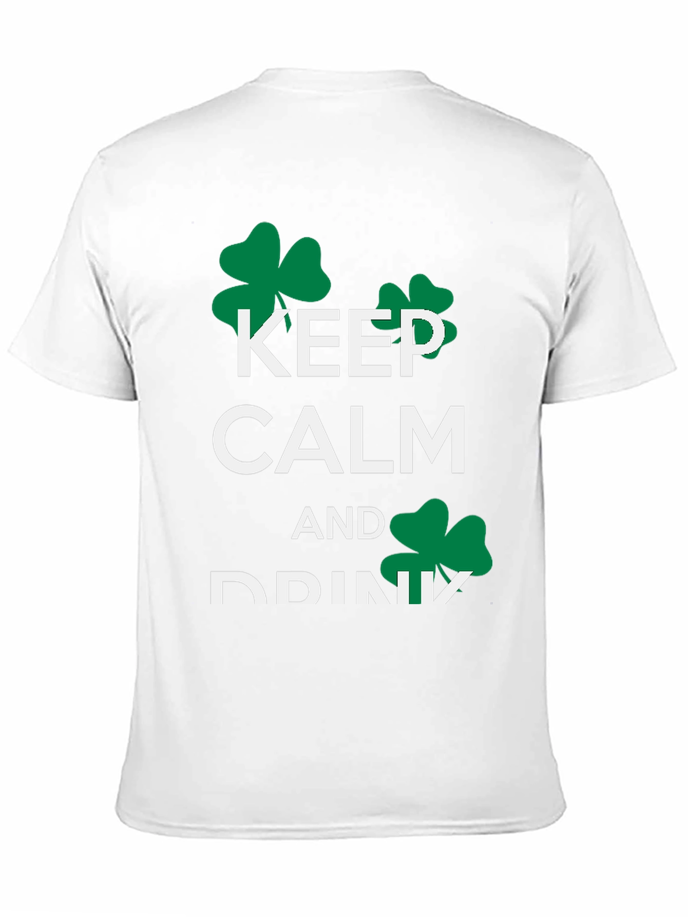 Keep Calm and Drink St. Patricks Day T-Shirt