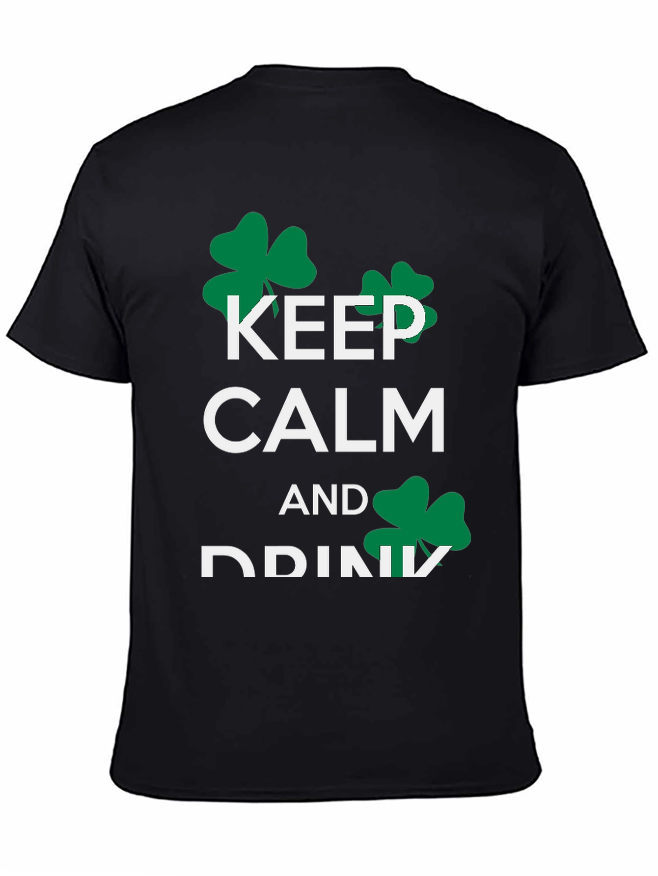 Keep Calm and Drink St. Patricks Day T-Shirt