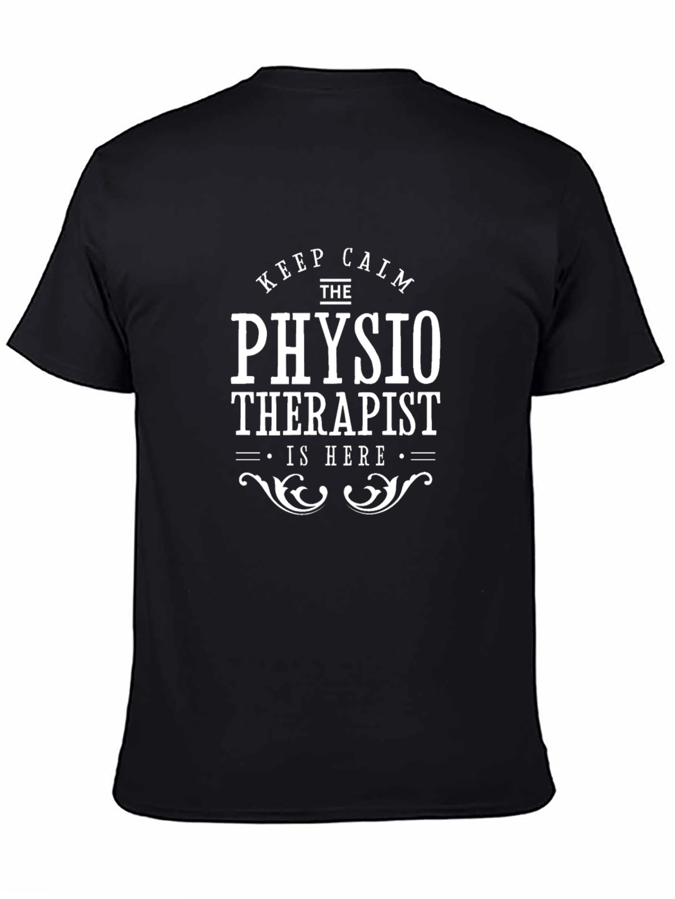 Physiotherapist T-Shirt - Keep Calm Funny Tee