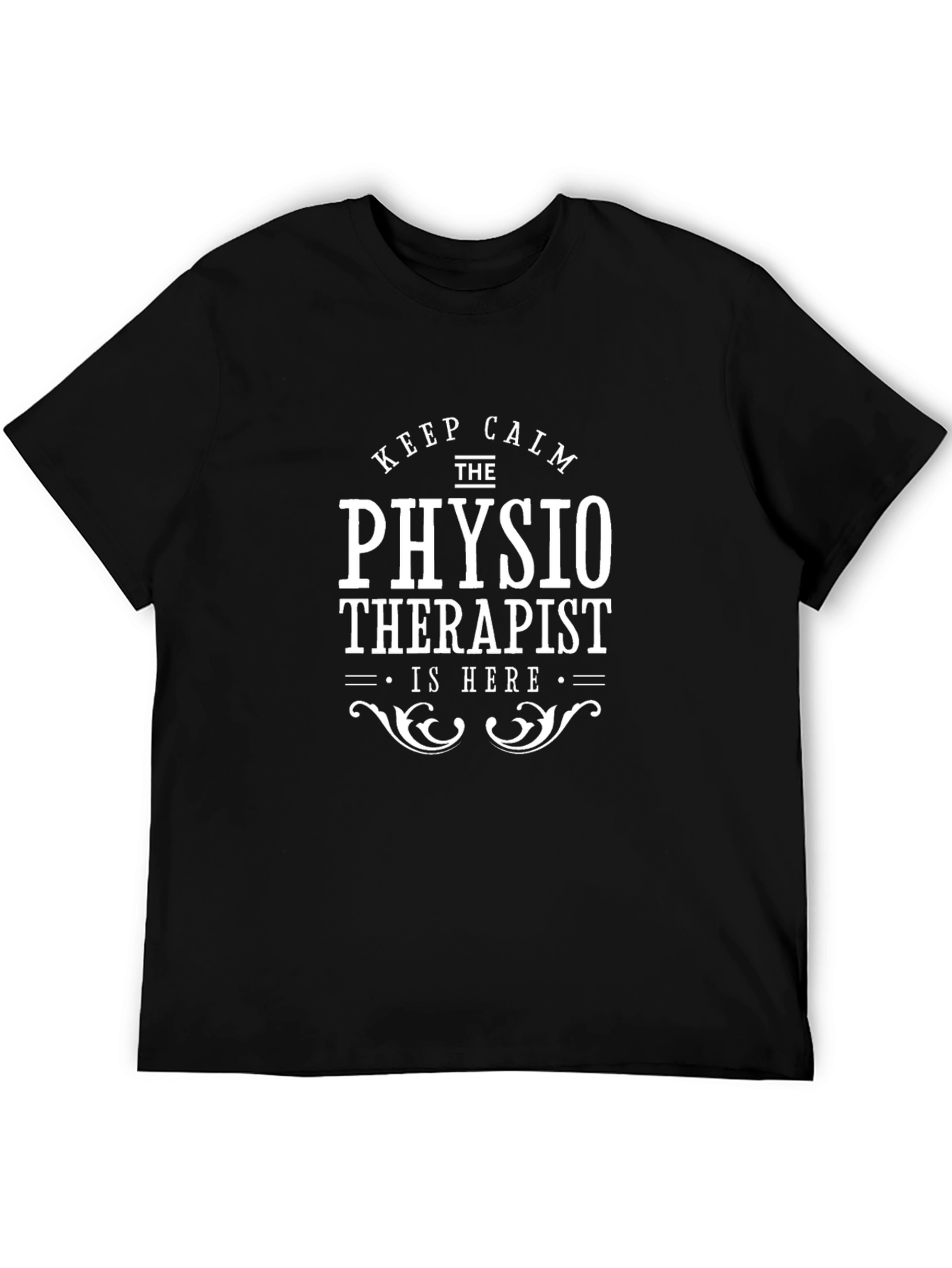 Physiotherapist T-Shirt - Keep Calm Funny Tee