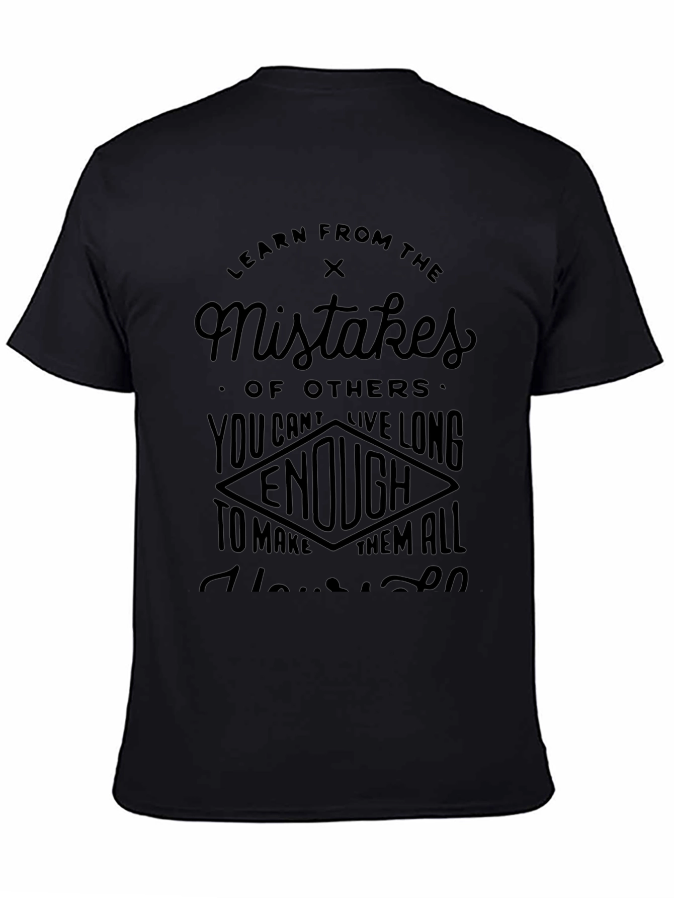 Learn From Mistakes Graphic T-Shirt