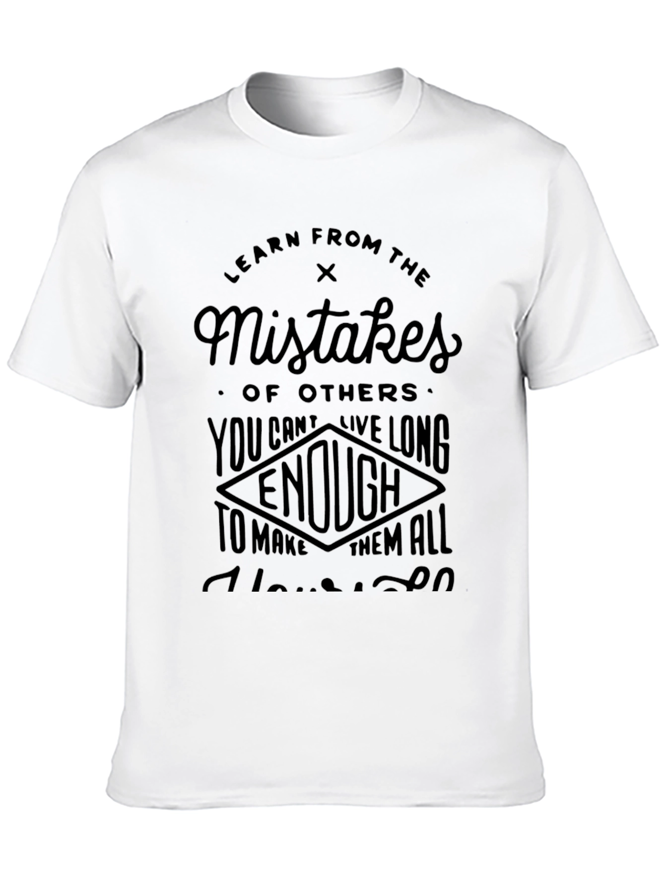 Learn From Mistakes Graphic T-Shirt