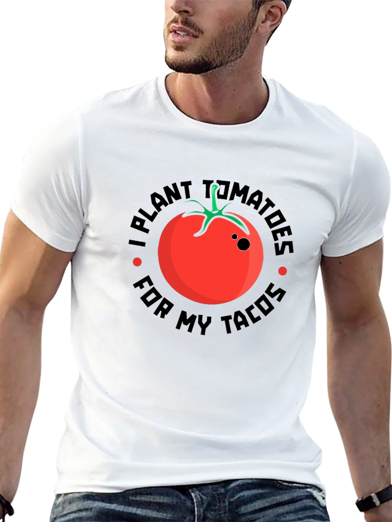 I Plant Tomatoes For My Tacos Graphic Tee