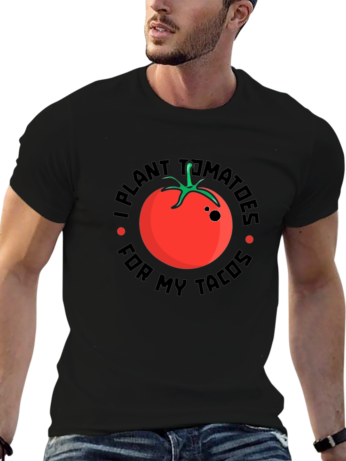 I Plant Tomatoes For My Tacos Graphic Tee