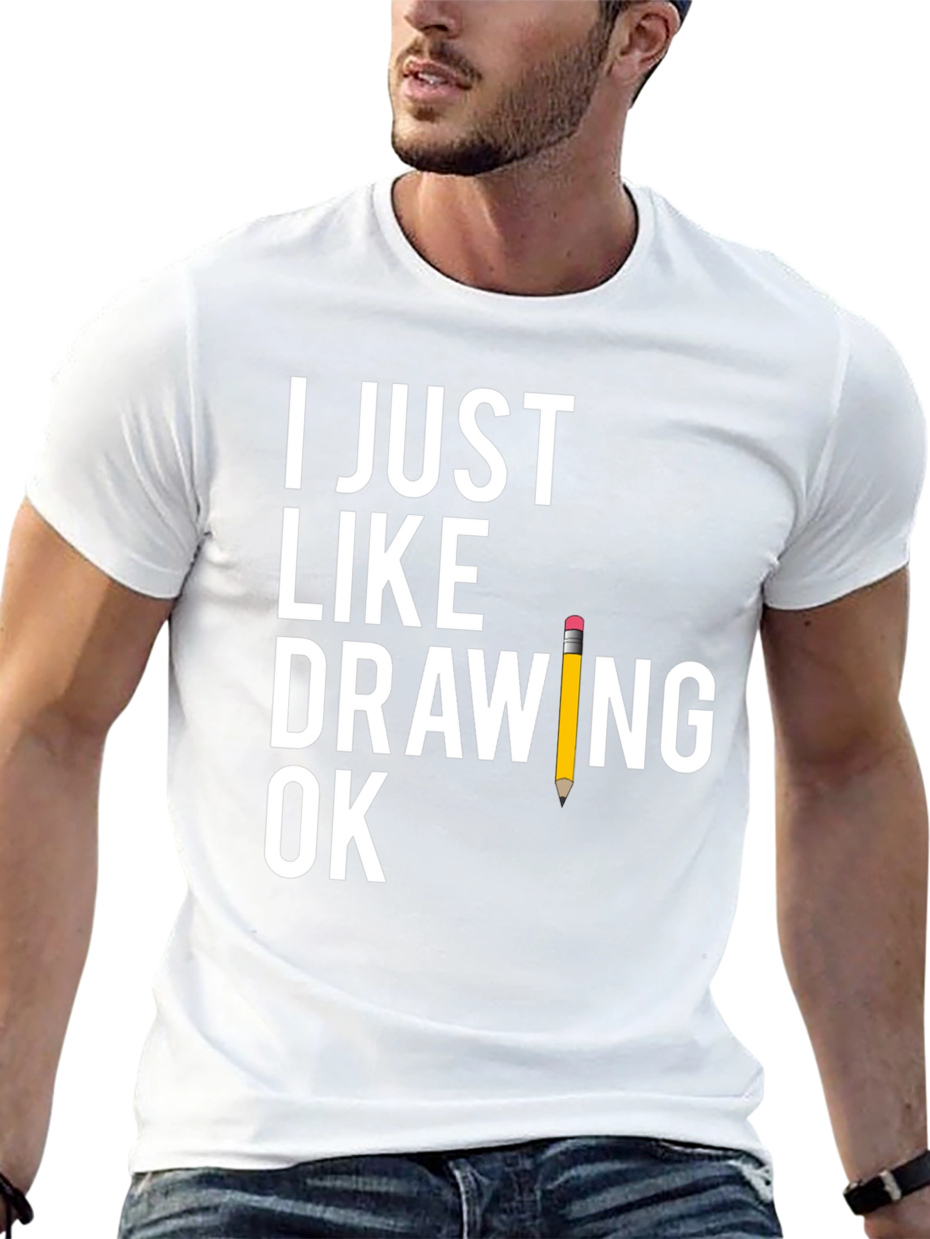 Funny Drawing T-Shirt - I Just Like Drawing Ok