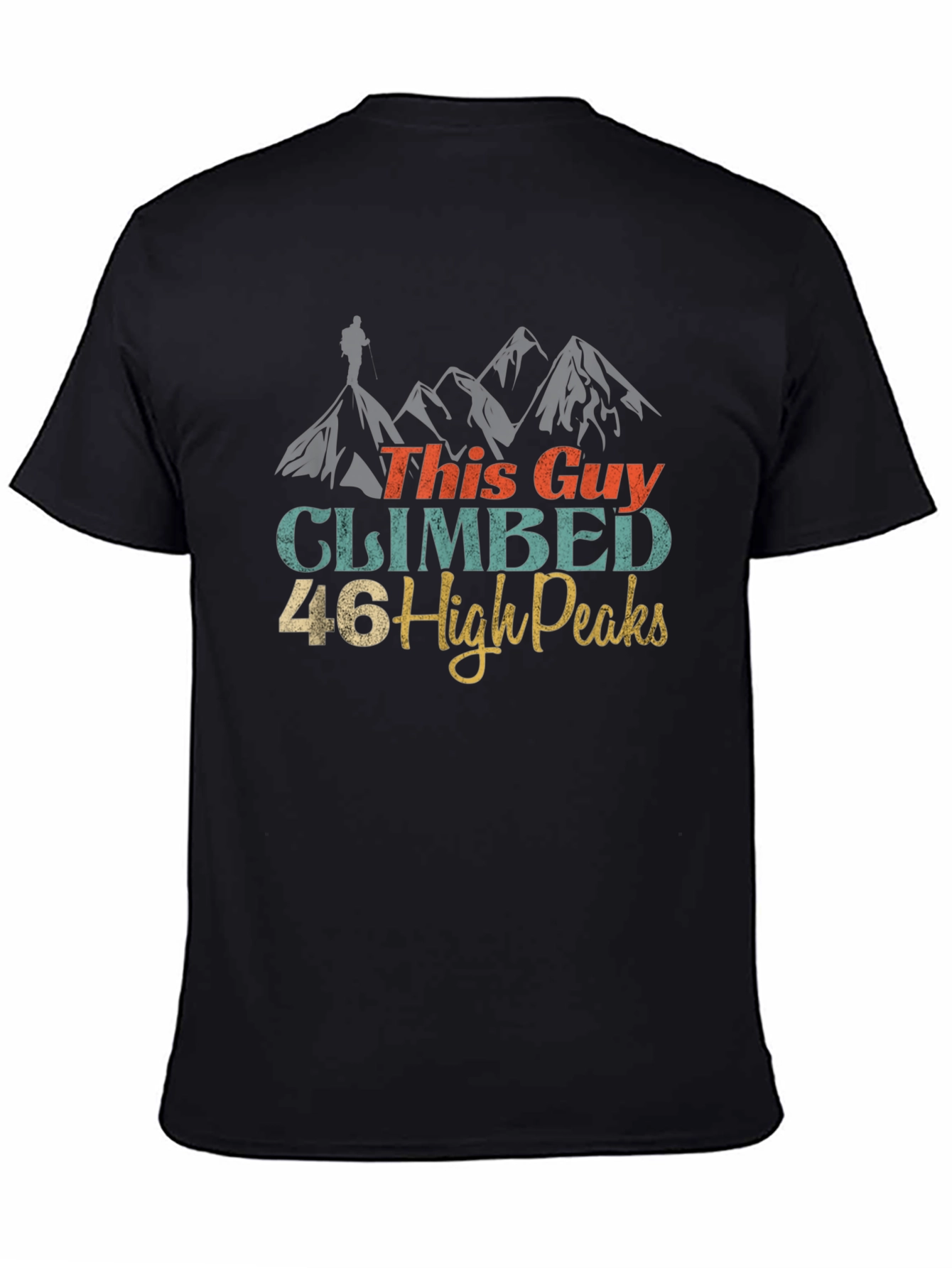 Climbed 46 High Peaks Graphic Tee