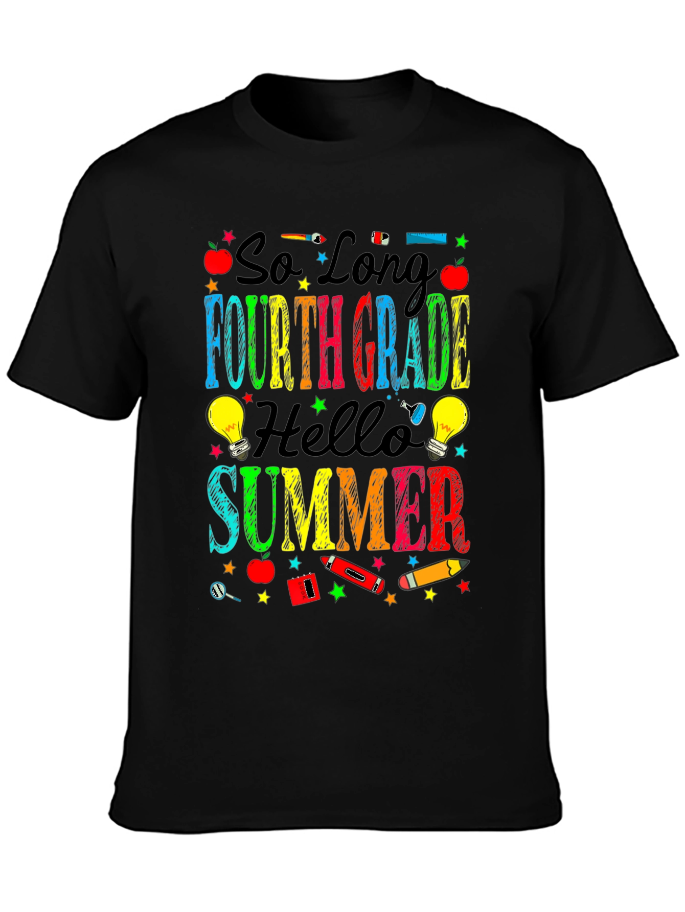 So Long Fourth Grade Hello Summer T-Shirt
