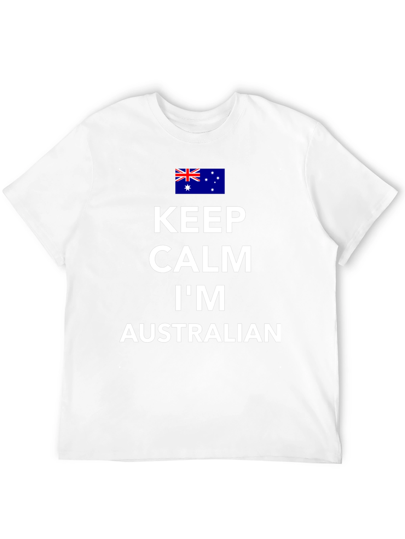 Keep Calm Im Australian T-Shirt