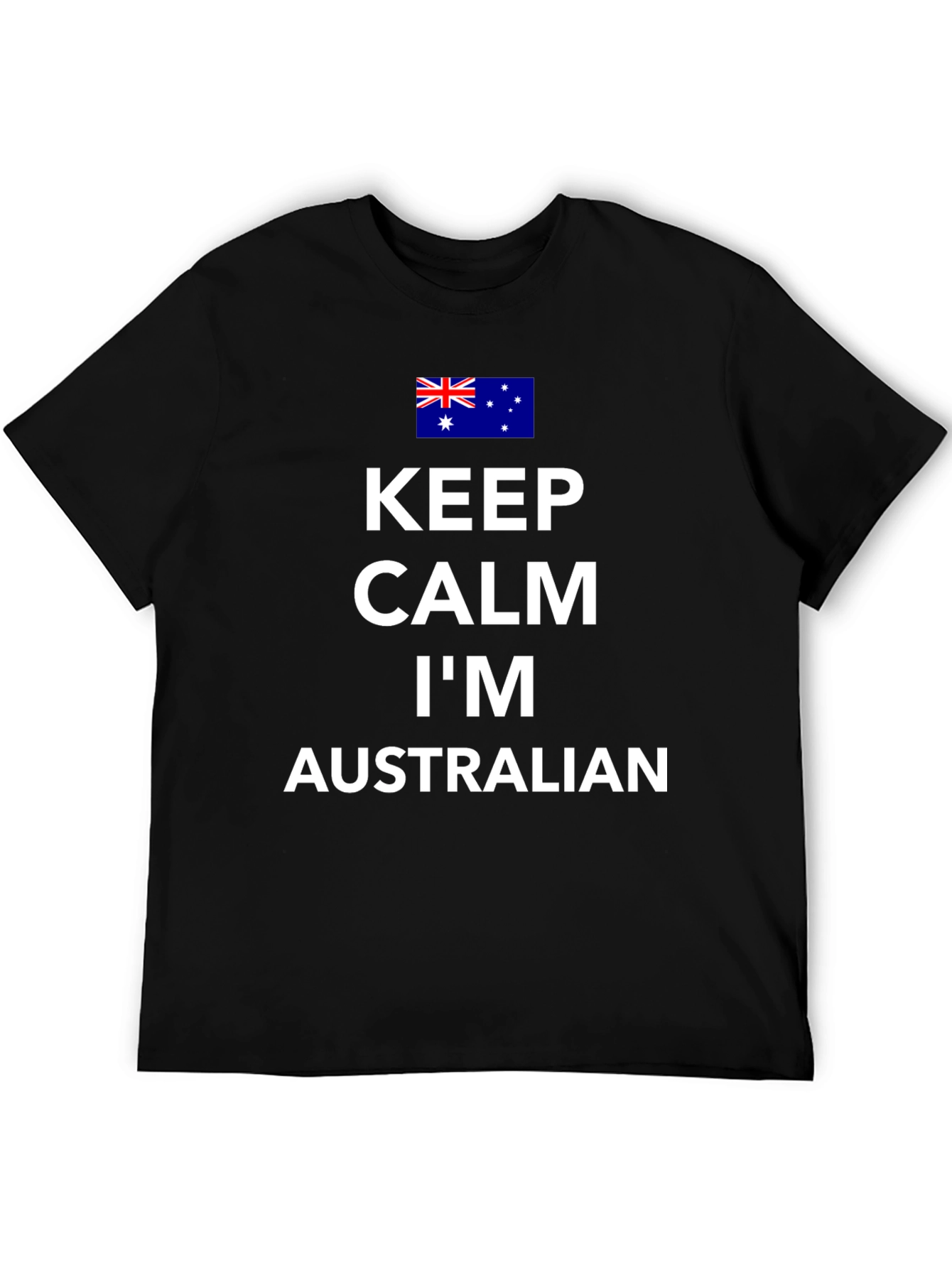 Keep Calm Im Australian T-Shirt