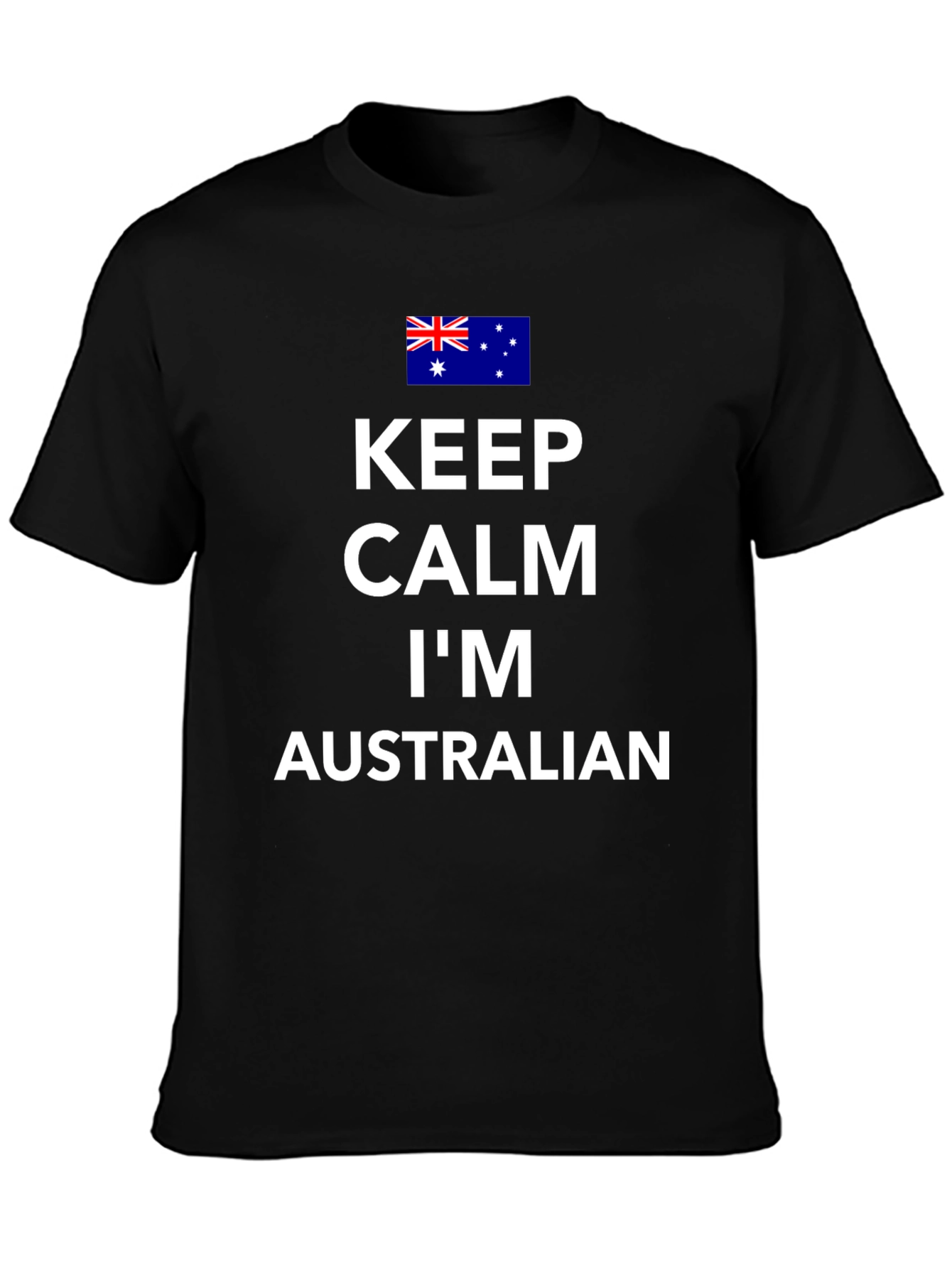 Keep Calm Im Australian T-Shirt