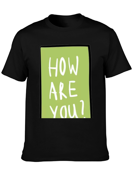How Are You? Graphic Tee - Trendy Black T-Shirt