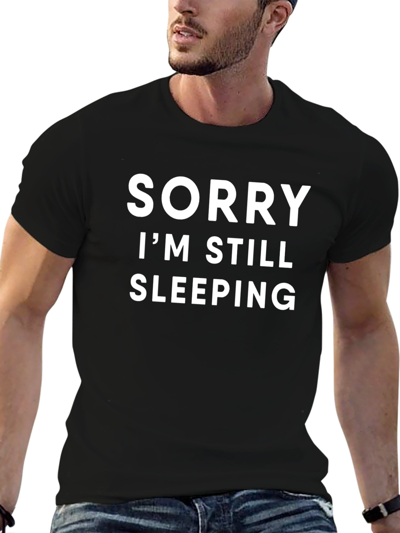Sorry Im Still Sleeping Graphic T-Shirt