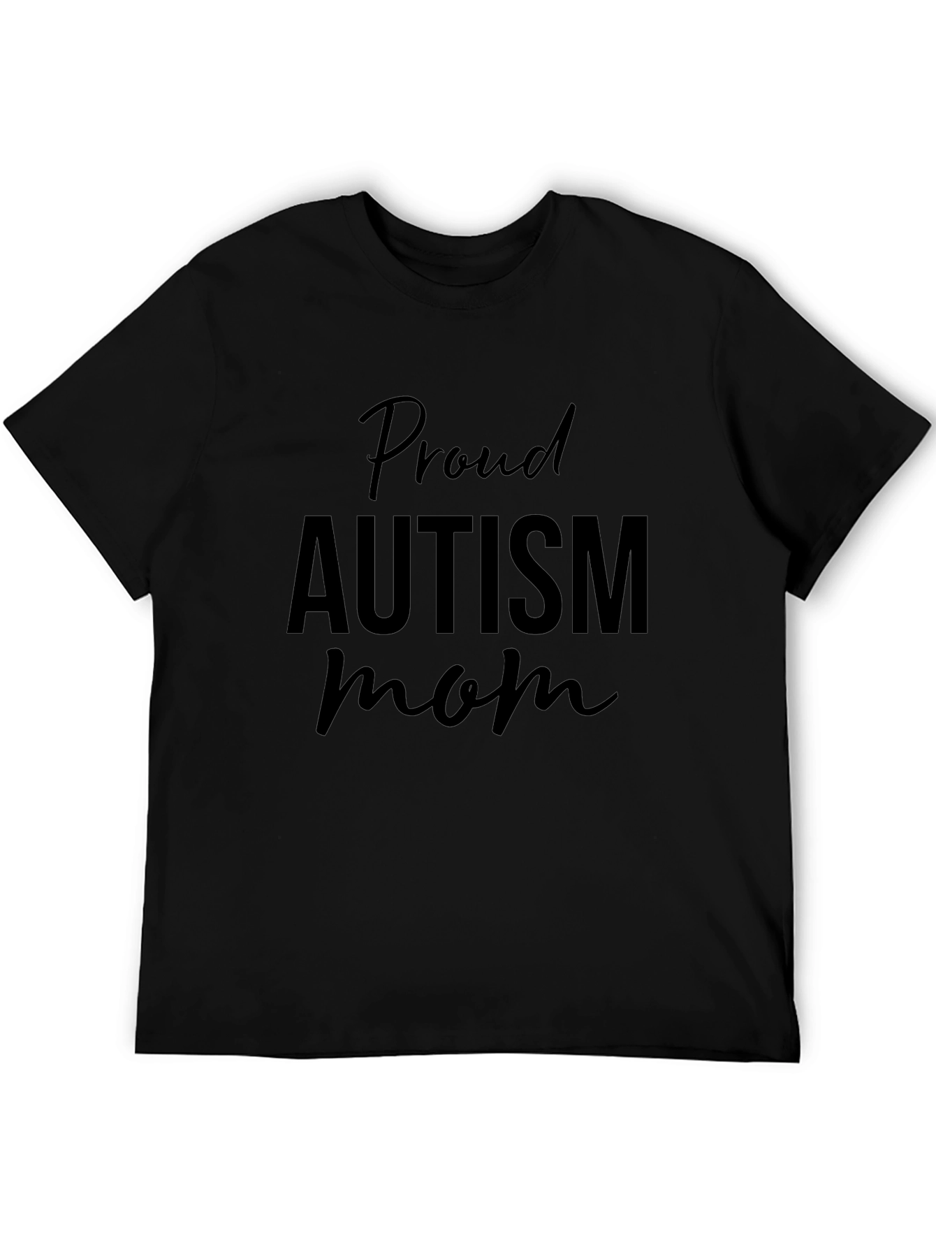 Proud Autism Mom Black T-Shirt