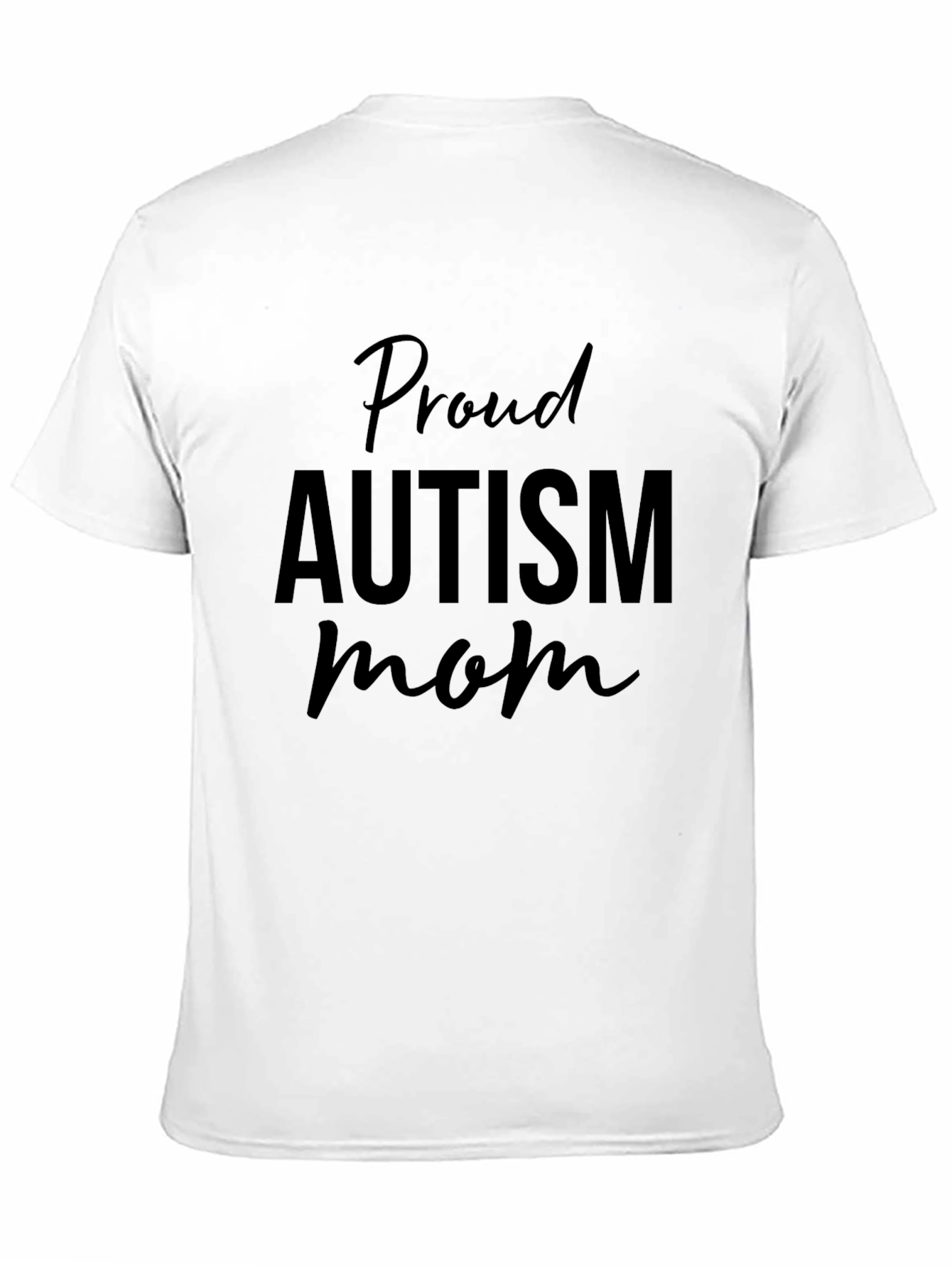Proud Autism Mom Black T-Shirt