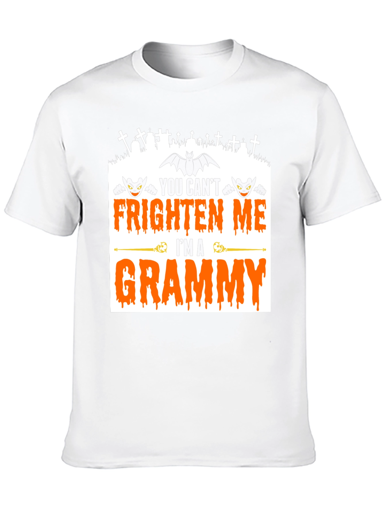 You Cant Frighten Me Im A Grammy T-Shirt