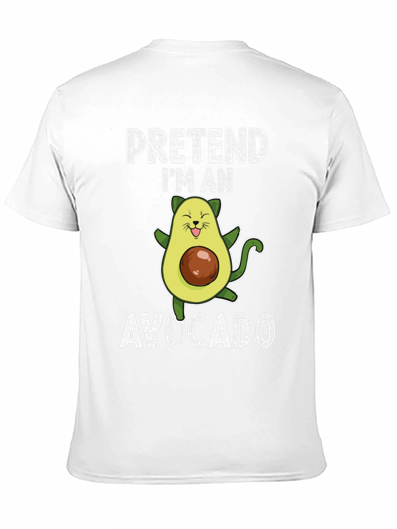 Pretend Im An Avocado T-Shirt Funny Novelty Tee