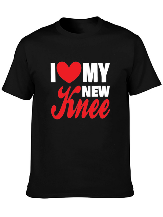 I Love My New Knee T-Shirt - Post Surgery Recovery Tee