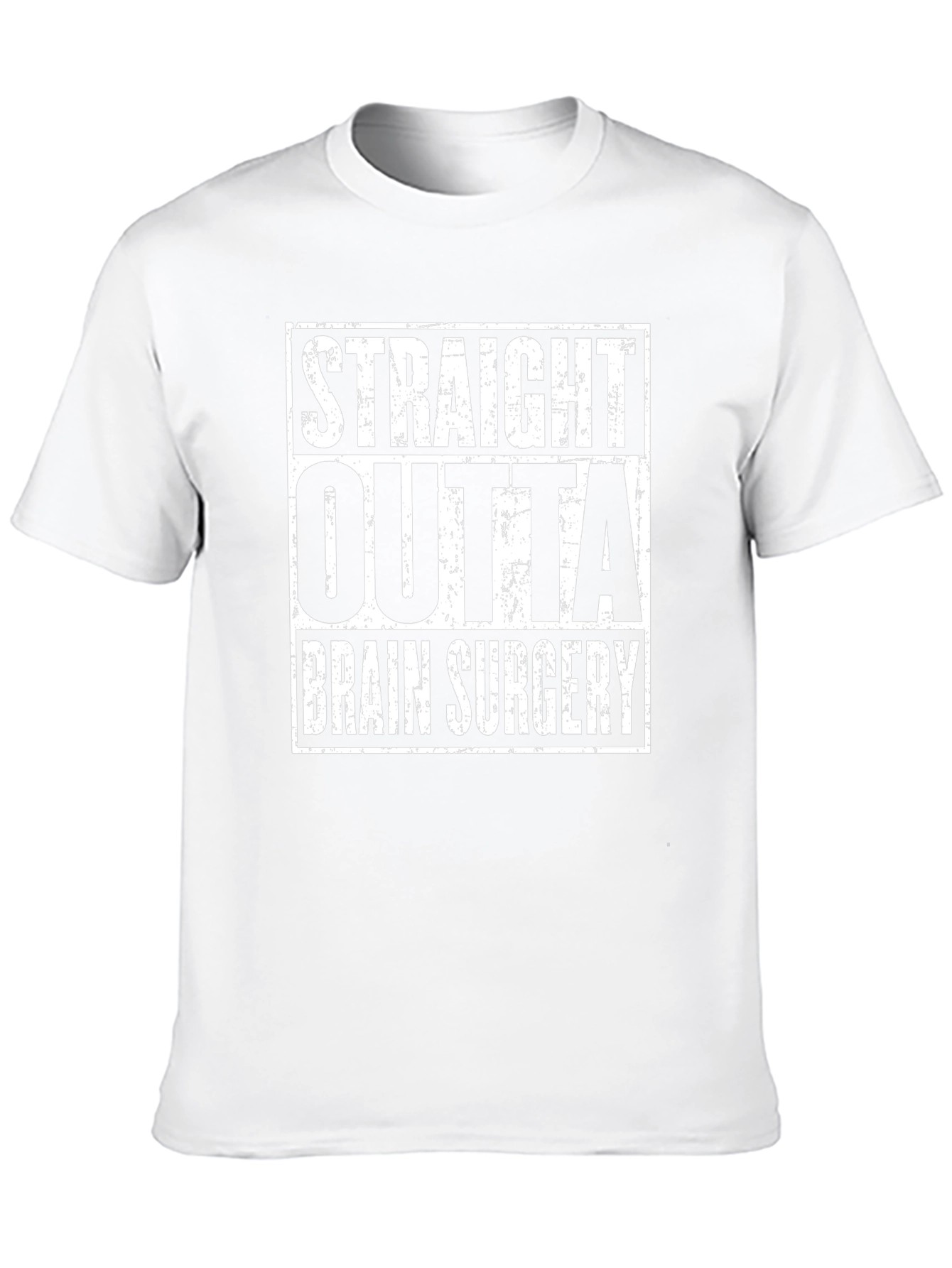 Straight Outta Brain Surgery Graphic Tee