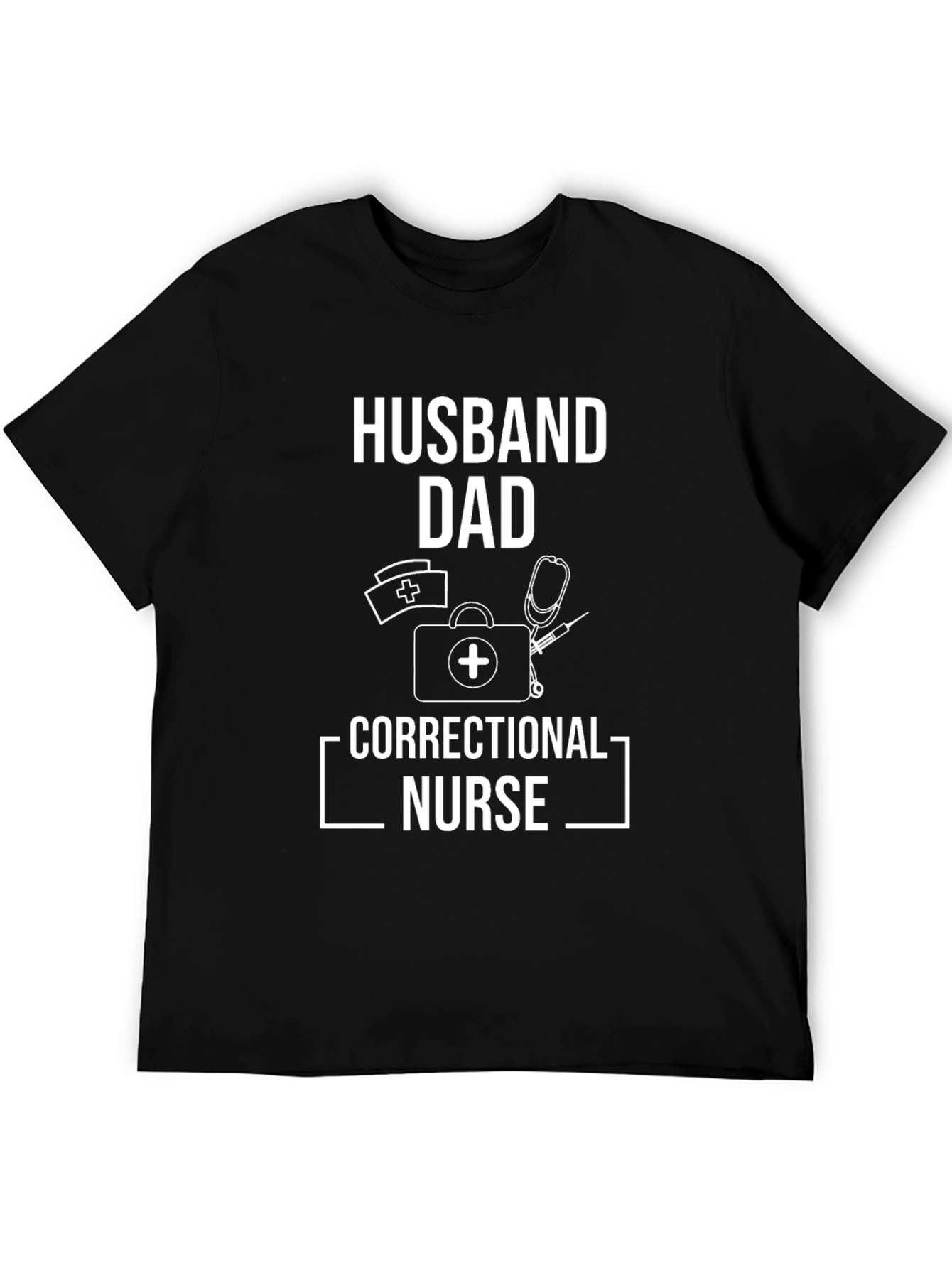 Husband Dad Correctional Nurse T-Shirt