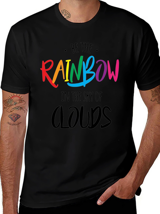 Be The Rainbow T-Shirt - Positive Graphic Tee
